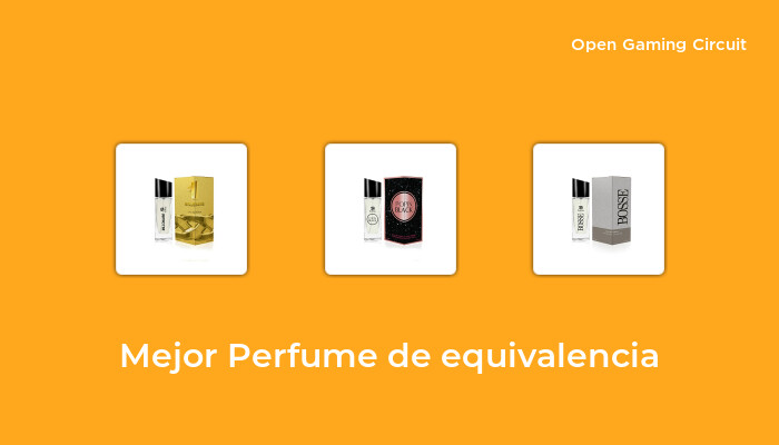 46 Mejor perfume de equivalencia en 2023 [según expertos de 522]