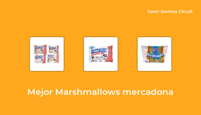 3 Mejor marshmallows mercadona en 2023 [según expertos de 488]